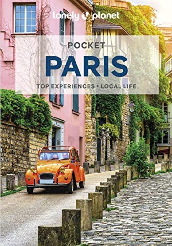 

Lonely Planet Pocket Paris By Lonely Planet - Parsons, Ashley - Carillet, Jean-Bernard - Fong Yan, Fabienne - Le Nevez, Catherine Paperback