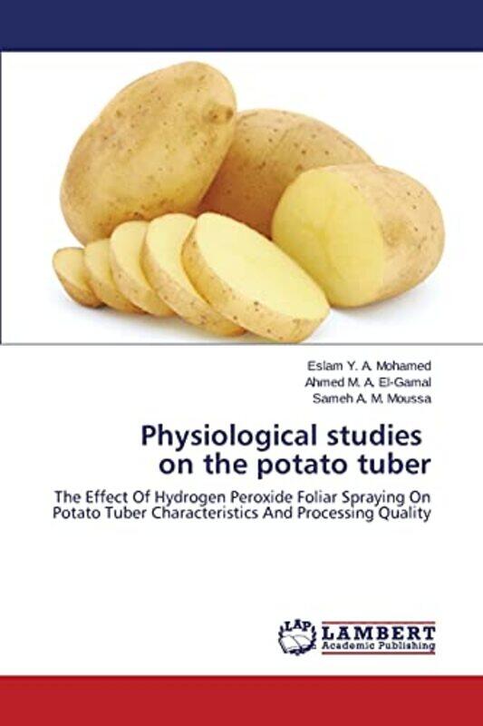 

Physiological Studies on the Potato Tuber by Wilma Fingerfit-Paperback