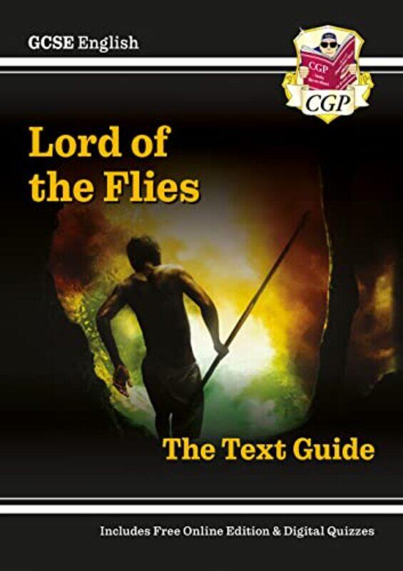 

GCSE English Text Guide Lord of the Flies includes Online Edition & Quizzes Paperback by CGP Books - CGP Books