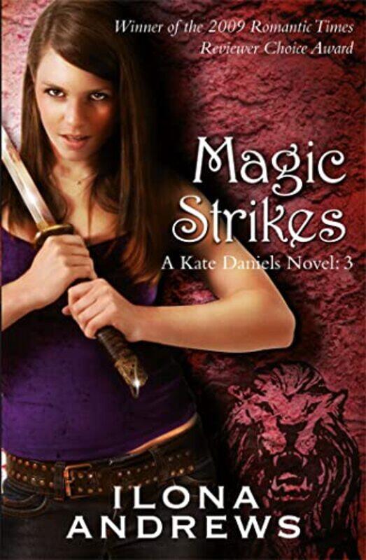 

Magic Strikes by Ilona Andrews-Paperback