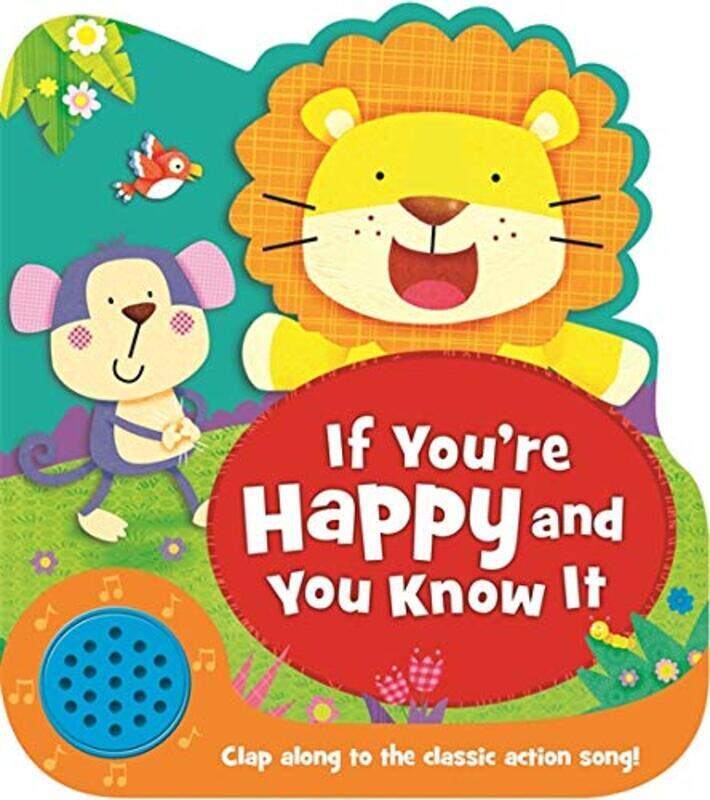

If You're Happy and You Know It