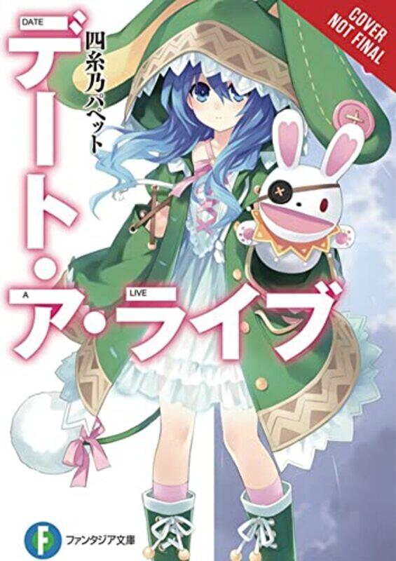 

Date A Live, Vol. 2 (Light Novel),Paperback,by:Koushi Tachibana