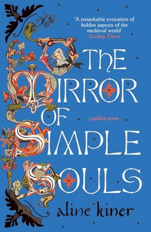 

The Mirror of Simple Souls by Aline KinerSusan Emanuel -Paperback