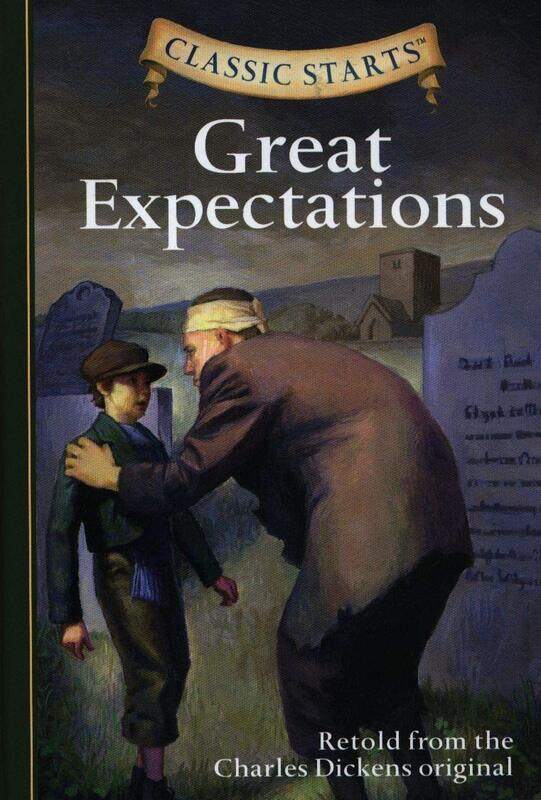 

Classic Starts: Great Expectations (Classic Starts Series), Hardcover Book, By: Charles Dickens
