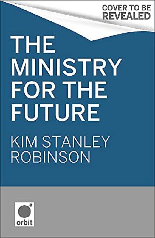 

The Ministry for the Future by Robinson, Kim Stanley Paperback