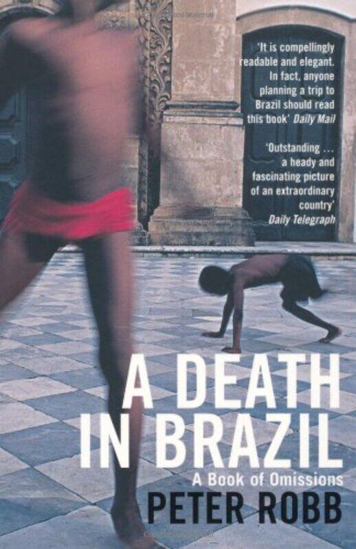 

A death in Brazil by Peter Robb-Paperback