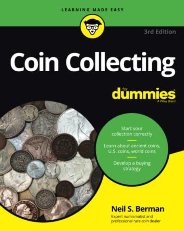 

Coin Collecting For Dummies by Steven University of Texas Austin Weinberg-Paperback