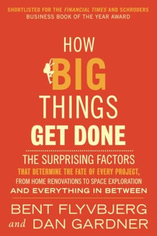 

How Big Things Get Done EXP by Bent Flyvbjerg-Paperback