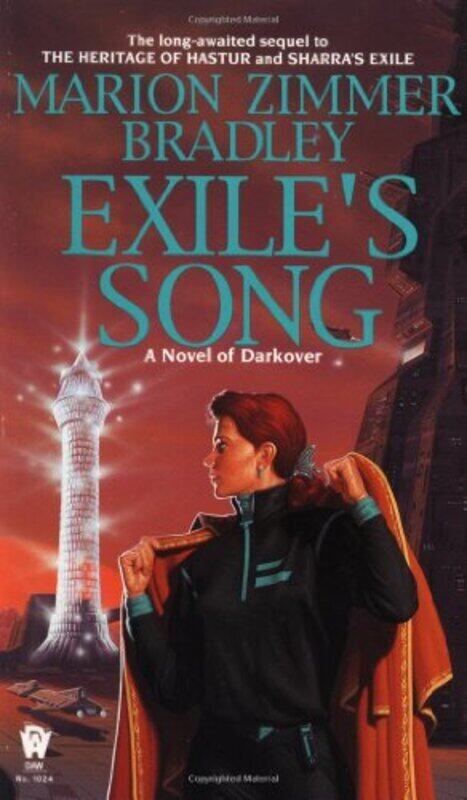 

Exile's Song (Darkover), Paperback, By: Marion Zimmer Bradley