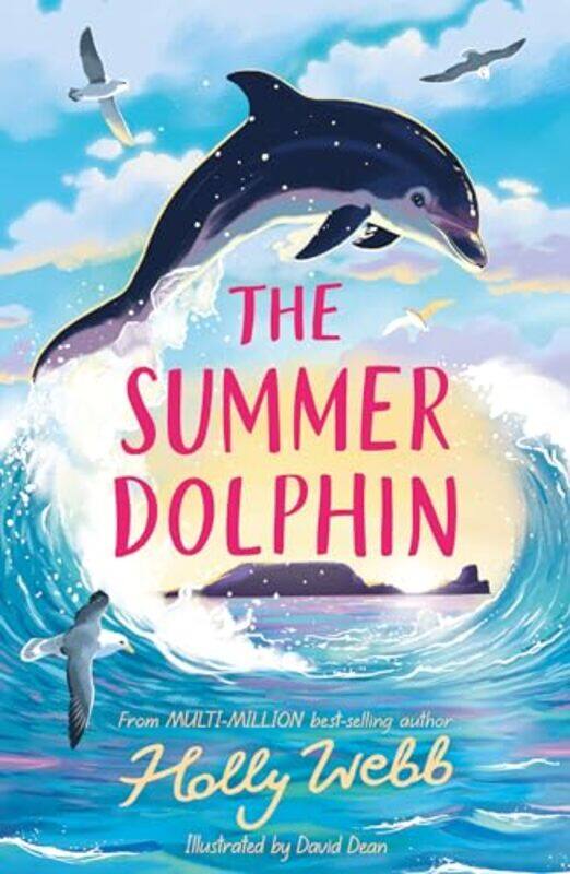 

The Summer Dolphin by Holly WebbDavid Dean-Paperback
