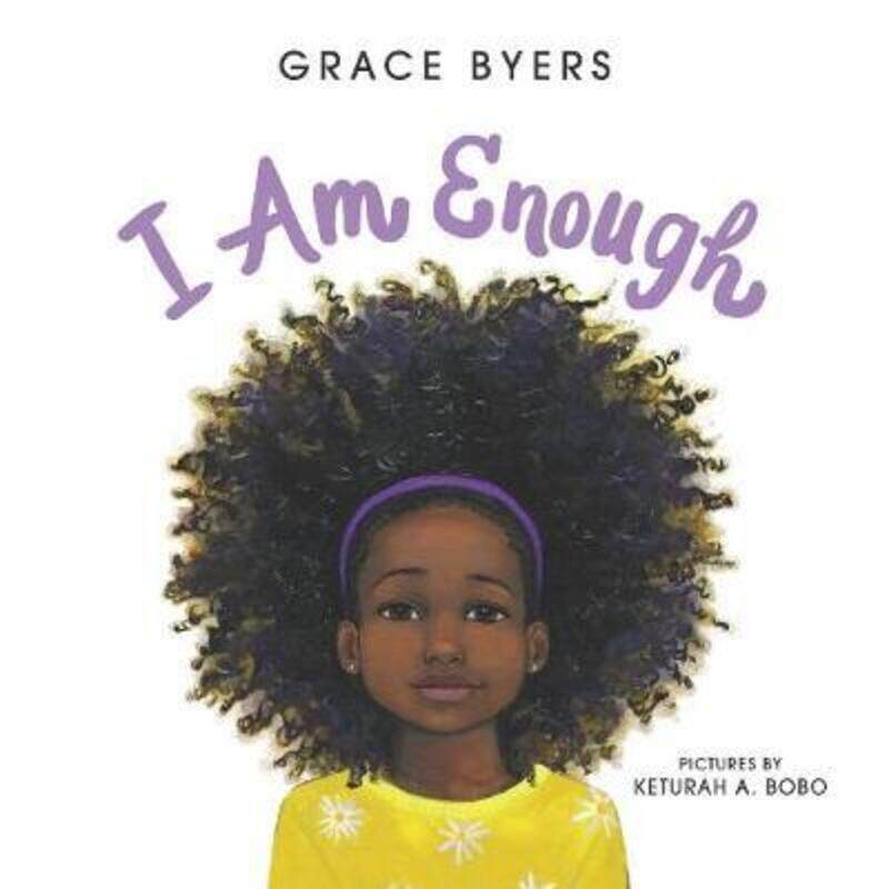 

I Am Enough.Hardcover,By :Byers, Grace