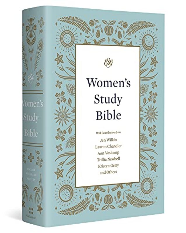 Esv Womens Study Bible By Wilkin Jen Allen Erika Allen Geoff Anyabwile Kristie Arends Carolyn Aucker Brian P Hardcover