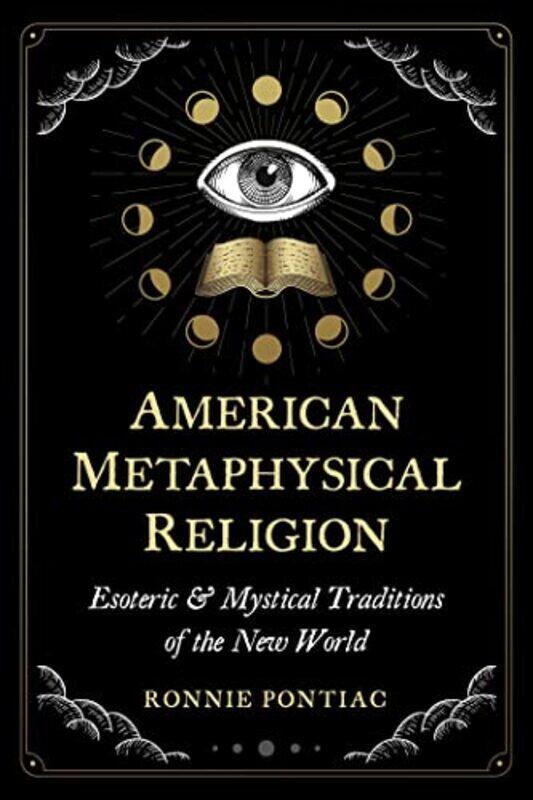 

American Metaphysical Religion by Ronnie Pontiac-Paperback