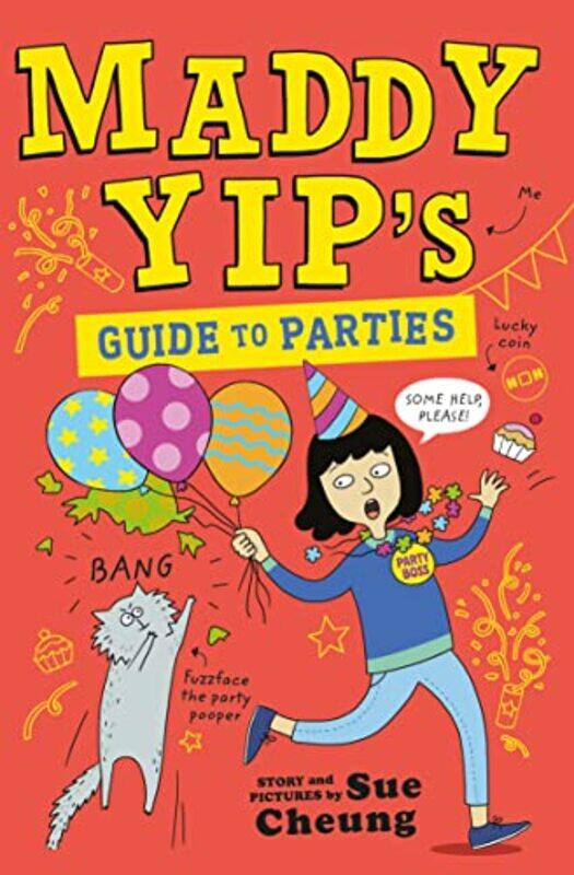 

Maddy Yips Guide to Parties by Sue CheungSue Cheung-Paperback