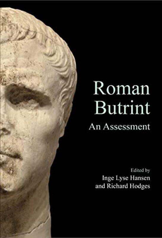 

Roman Butrint by Tom Rosenbauer-Paperback