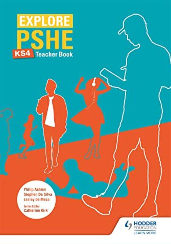 

Explore PSHE for Key Stage 4 Teacher Book by Ian D RotherhamJennifer Moody-Paperback