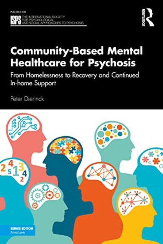 

CommunityBased Mental Healthcare for Psychosis by Edwin ChandraharanSir Sabaratnam Arulkumaran-Paperback