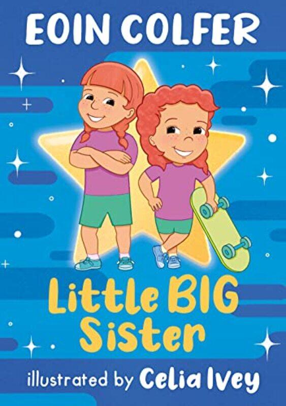 

Little Big Sister by Eoin ColferCelia Ivey-Paperback