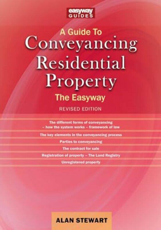 

A Guide to Conveyancing Residential Property by Alan Stewart-Paperback