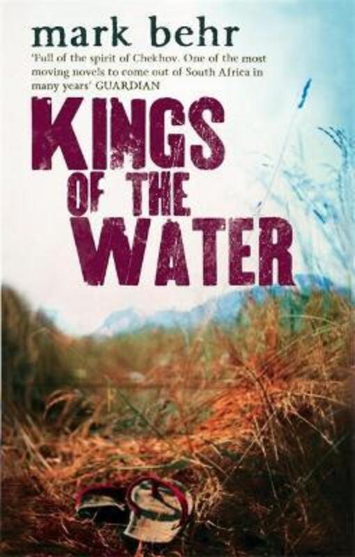 Kings of the Water.paperback,By :Mark Behr