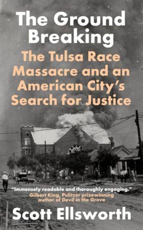 

The Ground Breaking by Scott Ellsworth-Paperback