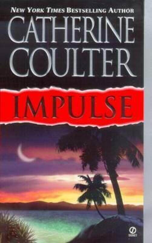 

Impulse.paperback,By :Catherine Coulter