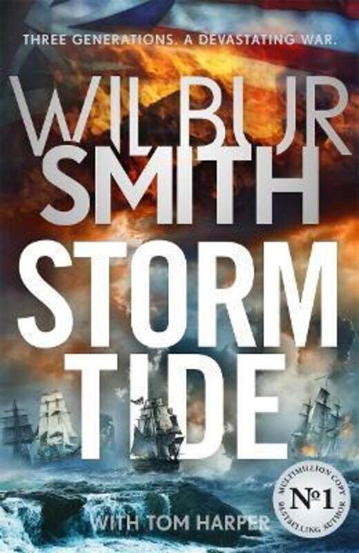 

Storm Tide: The brand-new historical epic from the bestselling master of adventure, Wilbur Smith.Hardcover,By :Smith, Wilbur - Harper, Tom