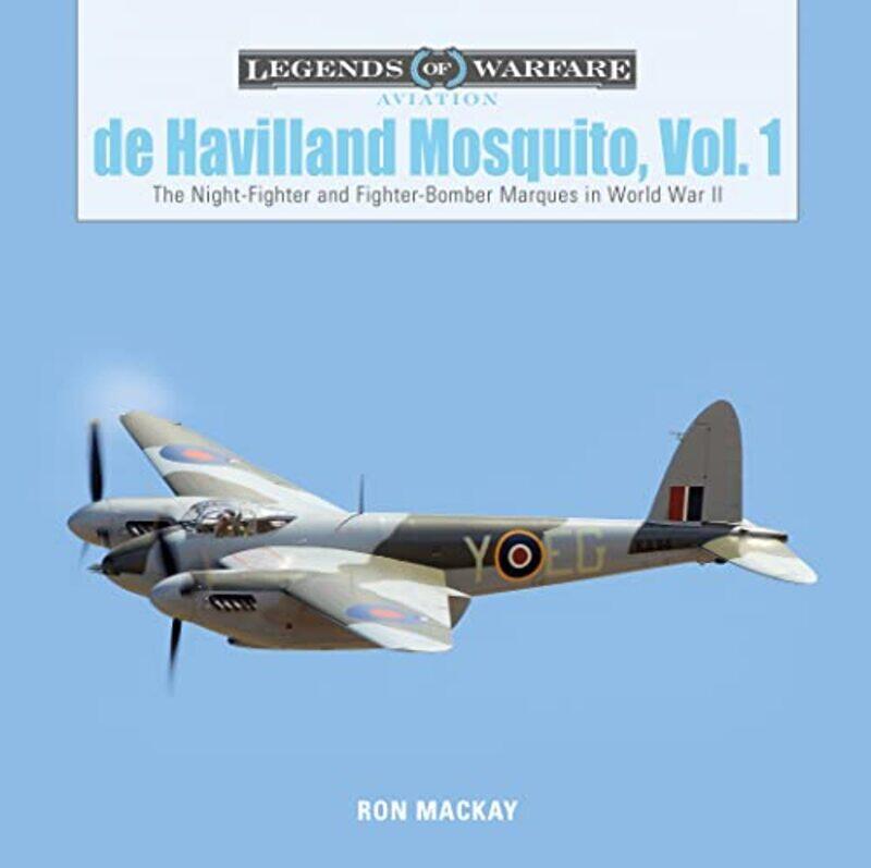 

De Havilland Mosquito Vol 1 by Ron Mackay-Hardcover