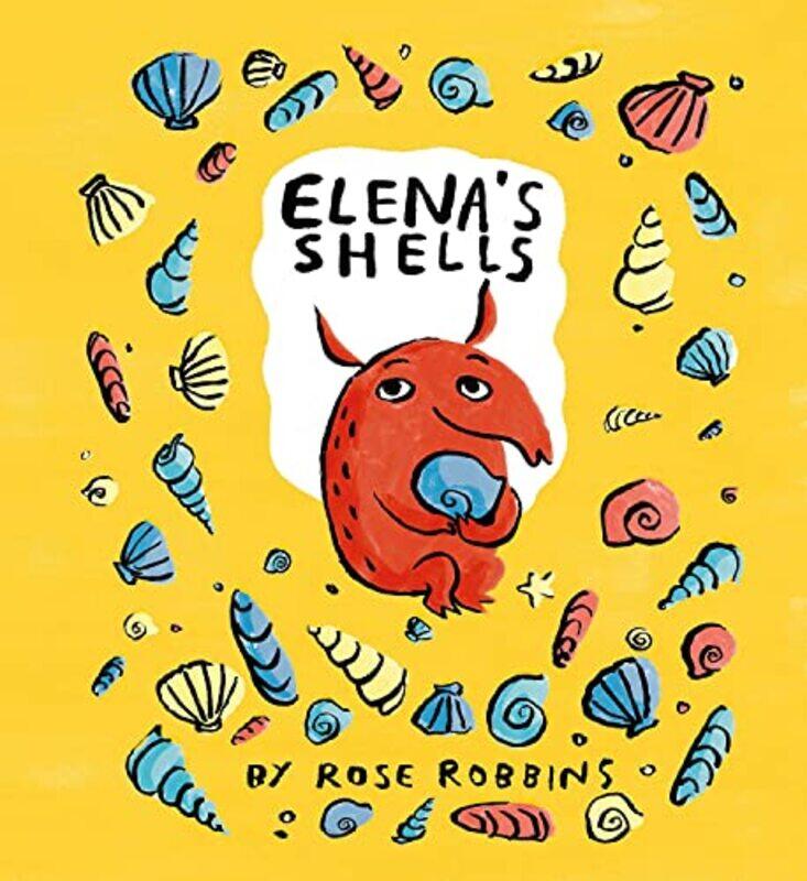 

Elenas Shells by Rose Robbins-Paperback