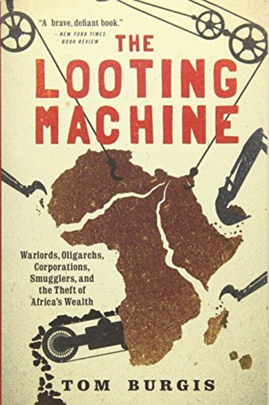 

Looting Machine By Burgis Tom - Paperback
