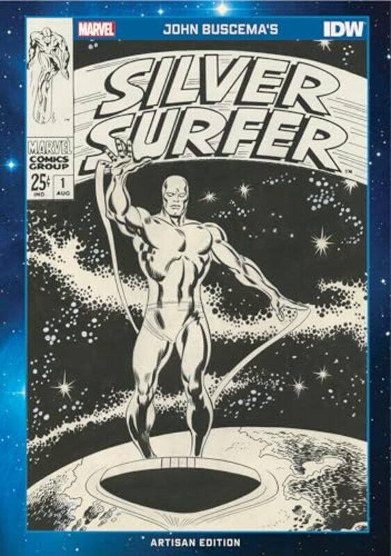 

John Buscemas Silver Surfer Artisan Edition by John Buscema-Paperback