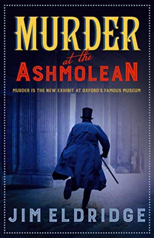 

Murder at the Ashmolean by Jim Eldridge-Paperback