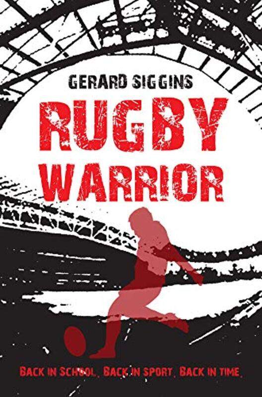 

Rugby Warrior by Gerard Siggins-Paperback