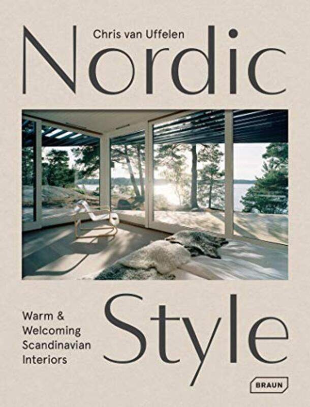 

Nordic Style , Hardcover by Chris van Uffelen