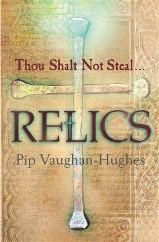 

Relics.paperback,By :Pip Vaughan-Hughes