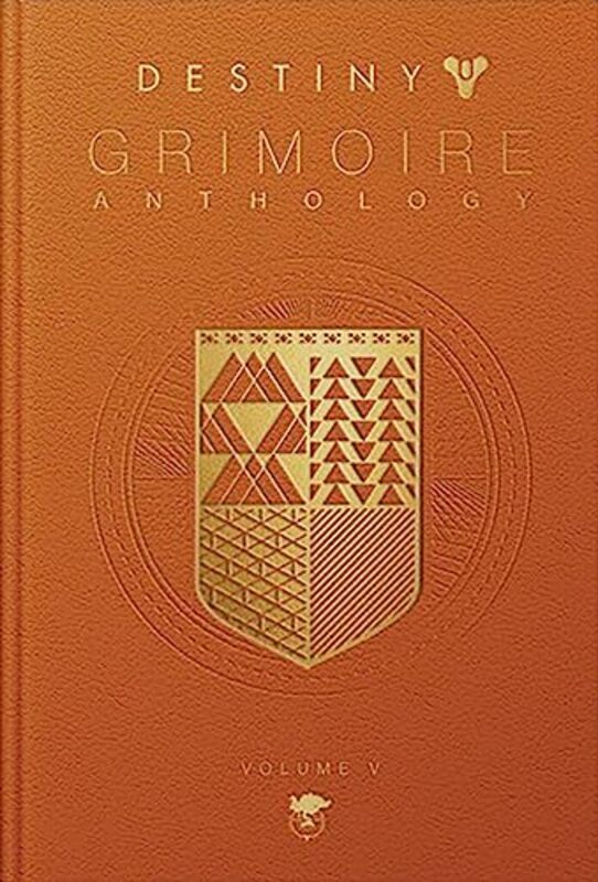 Destiny Grimoire Anthology Volume V Legions Adrift By Inc., Bungie Hardcover