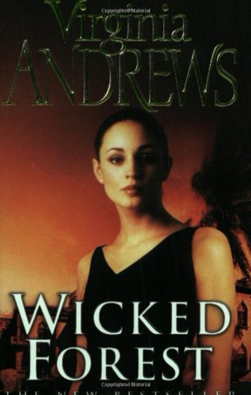 Wicked Forest (De Beers Family), Paperback Book, By: Virginia Andrews