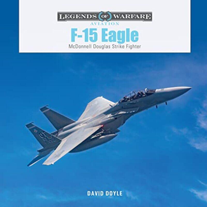 

F15 Eagle By Doyle David - Hardcover