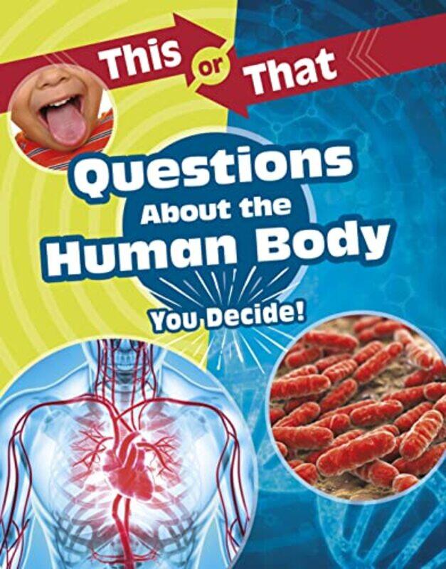 

This or That Questions About the Human Body by Kathryn Clay-Paperback