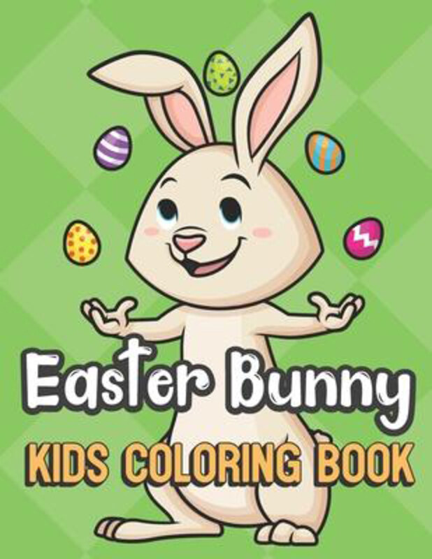 

Easter Bunny Kids Coloring Book, Paperback Book, By: Greetingpages Publishing