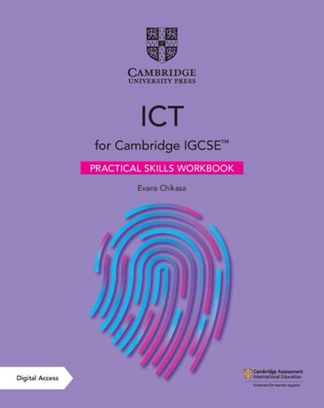 

Cambridge IGCSE (TM) ICT Practical Skills Workbook with Digital Access (2 Years),Paperback by Chikasa, Evans