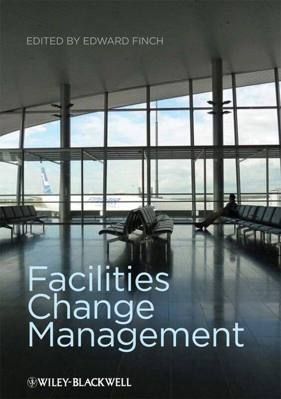 

Facilities Change Management by Finch, Edward (University of Salford) -Paperback