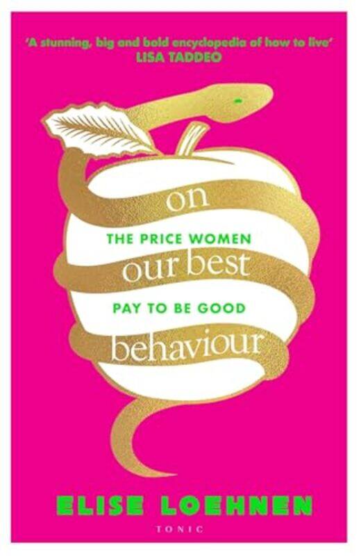

On Our Best Behaviour by Elise Loehnen-Paperback