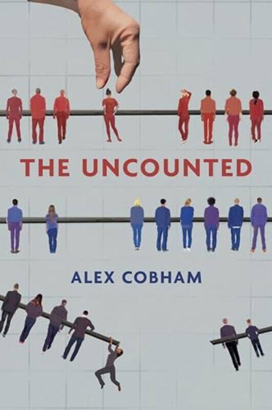 

The Uncounted by Alex Cobham-Paperback