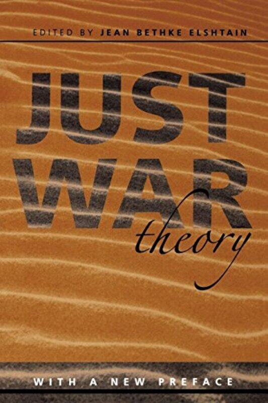 

Just War Theory by Jean Bethke Elshtain-Paperback