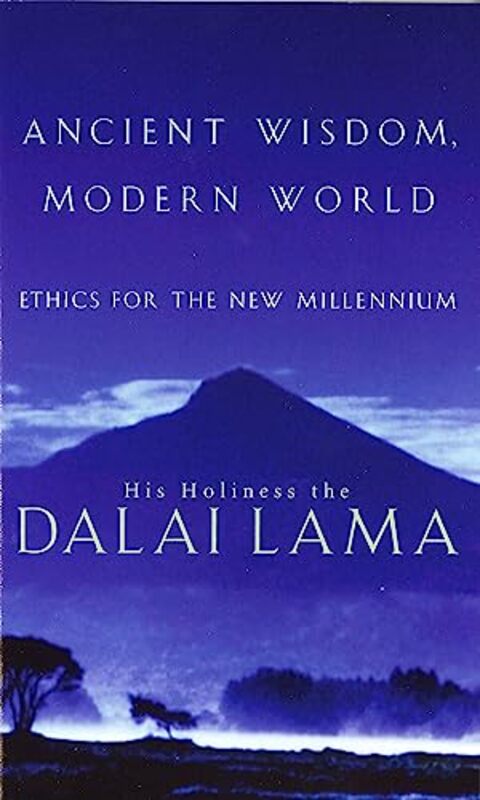 Ancient Wisdom Modern World by His Holiness The Dalai LamaAlexander Norman-Paperback