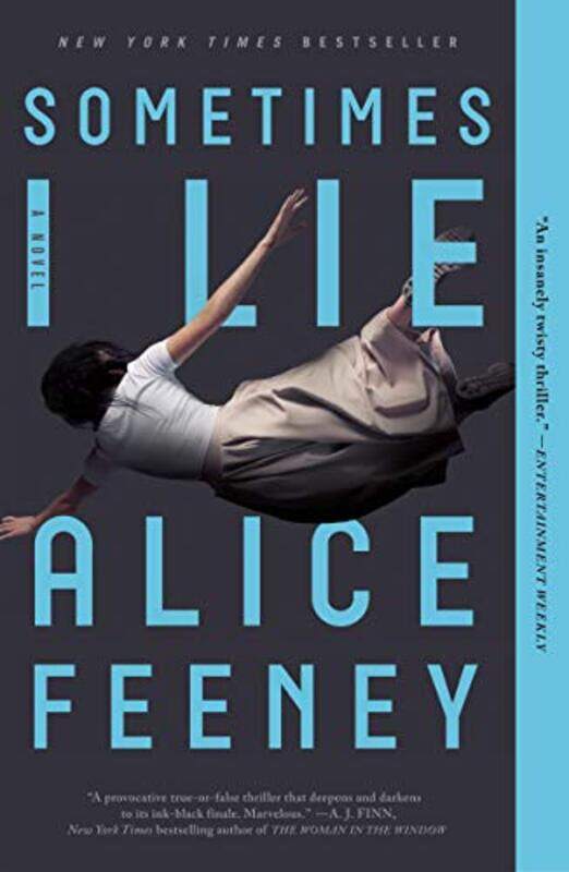 

Sometimes I Lie By Feeney Alice - Paperback
