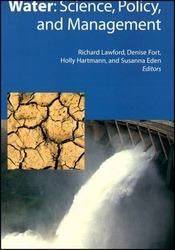 Water: Science, Policy, and Management.paperback,By :Lawford, Richard - Fort, Denise - Hartmann, Holly - Eden, Susanna