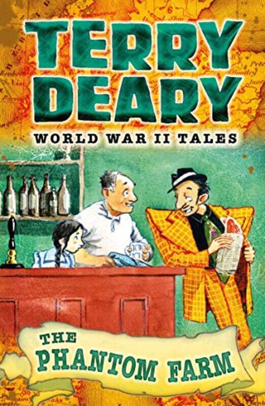 

World War II Tales The Phantom Farm by Terry DearyJames de la Rue-Paperback