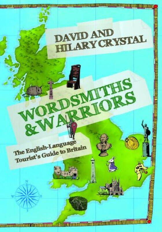 

Wordsmiths and Warriors by David CrystalHilary Crystal-Paperback